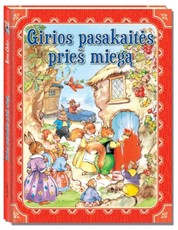 Girios pasakaitės prieš miegą
