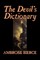 The Devil's Dictionary by Ambrose Bierce, Fiction, Classics, Fantasy, Horror