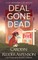 Deal Gone Dead