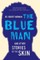 The Blue Man and Other Stories of the Skin