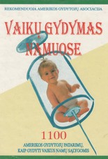 Vaiko gydymas namuose