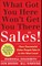 What Got You Here Won't Get You There in Sales: How Successful Salespeople Take It to the Next Level