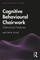 Cognitive Behavioural Chairwork