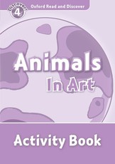 Read and Discover Level 4 Animals in Art Activity Book