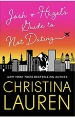 Josh and Hazel's Guide to Not Dating