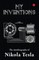 My Inventions, Autobiography of Nikola Tesla