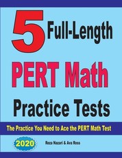 5 Full-Length PERT Math Practice Tests