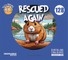 Rescued Again