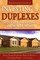 The Complete Guide to Investing in Duplexes, Triplexes, Fourplexes, and Mobile Homes  What Smart Investors Need To Know Explained Simply