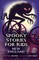 Spooky Stories for Kids New England