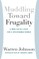 Muddling Toward Frugality