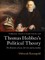 Three-Text Edition of Thomas Hobbes's Political Theory