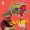 True or False? Outlaws