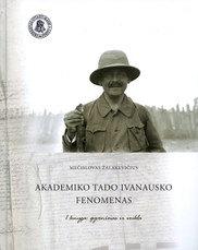 Akademiko Tado Ivanausko fenomenas. 2 knygų rinkinys