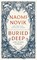 Novik, N: Buried Deep and Other Stories