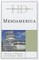 Historical Dictionary of Mesoamerica