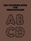 ABC Coloring Book For Preschoolers