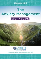 The Anxiety Management Workbook
