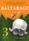 Baltaragė. 3 pratybų sąsiuvinis