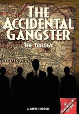 The Accidental Gangster