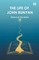 The Life Of John Bunyan