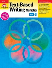 Text-Based Writing, Grade 5 Teacher Resource
