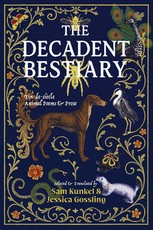 A Decadent Bestiary