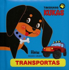 Taksiukas Kukas. Transportas
