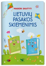 Lietuvių pasakos skiemenimis: pradedu skaityti