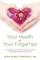 Your Health At Your Fingertips