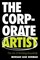 The Corporate Artist