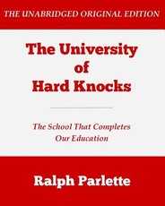 The University of Hard Knocks (Large Print Edition)