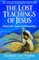 The Lost Teachings of Jesus, Book 1