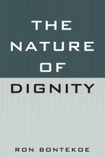 The Nature of Dignity