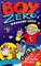 Boy Zero Wannabe Hero: The Curse of the Catastrophic Cupcakes