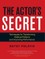 The Actor's Secret