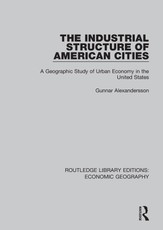 Alexandersson, G: Industrial Structure of American Cities