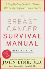 The Breast Cancer Survival Manual, Fifth Edition