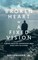 A Broken Heart = A Fixed Vision