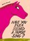 Have You Ever Heard a Horse Sing?