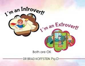 I'm an Introvert! I'm an Extrovert! and Both Are Ok