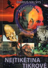 Neįtikėtina tikrovė