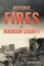 Historic Fires of Madison County