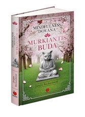 Mindfulness dovana, arba Murkiantis Buda
