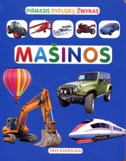 Pirmasis pypliukų žinynas. Mašinos