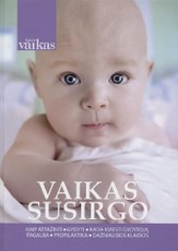 Vaikas susirgo