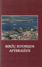 Biržų istorijos apybraižos