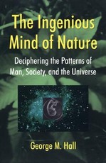 The Ingenious Mind of Nature