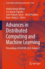 Advances in Distributed Computing and Machine Learning