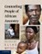 Counseling People of African Ancestry